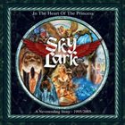 SKYLARK In The Heart Of The Princess - A Neverending Story 1995/2005 album cover