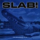 SLAB! Descension album cover