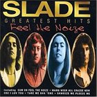 SLADE Feel The Noize: Greatest Hits album cover