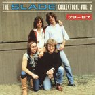 SLADE The Slade Collection Vol. 2: 79-87 album cover