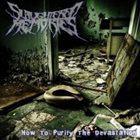 SLAUGHTERED MEMORIES How To Purify The Devastation album cover