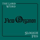 SLOUGH FEG New Organon album cover