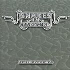 SNAKES IN PARADISE Yesterday and Today album cover