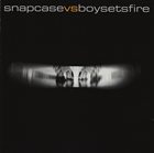 SNAPCASE Snapcase vs. Boysetsfire album cover