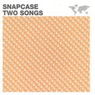 SNAPCASE Two Songs album cover