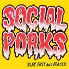 SOCIAL PORKS Play Fast And Peace!! album cover