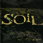 SOIL — Scars album cover