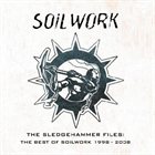 SOILWORK The Sledgehammer Files album cover