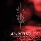 SOMEBODY ONCE TOLD ME Alea Iacta Est album cover