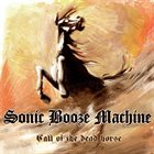 SONIC BOOZE MACHINE Call Of The Dead Horse album cover