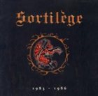 SORTILÈGE 1983-1986 album cover