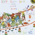JEFF SCOTT SOTO Love Parade album cover