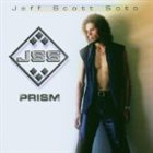 JEFF SCOTT SOTO — Prism album cover