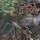 SPACE MIRRORS The Other Gods album cover