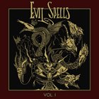 SPITE (NY) Evil Spells, Volume I album cover