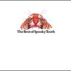 SPOOKY TOOTH The Best Of Spooky Tooth album cover
