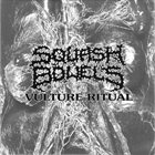 SQUASH BOWELS Vulture Ritual / Untitled album cover