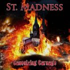 ST. MADNESS Canonizing Carnage album cover