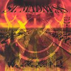 ST. MADNESS We Make Evil Fun! album cover