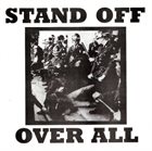 STAND OFF Over All album cover