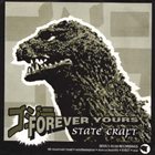 STATE CRAFT Forever Yours / Constructive Deconstruction album cover