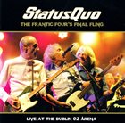 STATUS QUO The Frantic Four's Final Fling - Live At The Dublin O2 Arena album cover