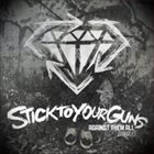 STICK TO YOUR GUNS discography (top albums) and reviews