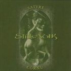 STILLE VOLK Satyre Cornu album cover