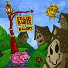 STOLEN BABIES Naught album cover