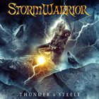 STORMWARRIOR — Thunder & Steele album cover