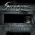 STORMZONE Zero to Rage album cover