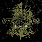 STRANGERS Escapes album cover