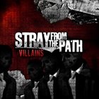 STRAY FROM THE PATH Villains album cover