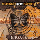 STRETCH ARM STRONG Engage album cover