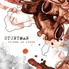 STUNTMAN Signed In Blood album cover