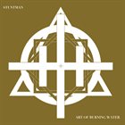 STUNTMAN Stuntman / Art Of Burning Water album cover