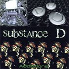 SUBSTANCE D Addictions album cover