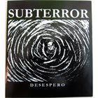 SUBTERROR Desespero album cover