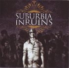 SUBURBIA IN RUINS Undirected album cover