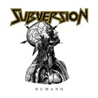 SUBVERSION Humano album cover