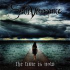 SUCH VENGEANCE The Time Is Now album cover