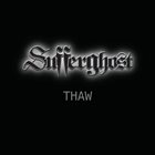 SUFFERGHOST Thaw album cover