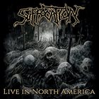 SUFFOCATION Live in North America album cover
