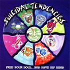 SUICIDAL TENDENCIES Free Your Soul... and Save My Mind album cover