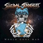 SUICIDAL TENDENCIES World Gone Mad album cover