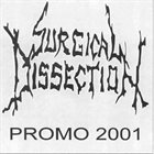 SURGICAL DISSECTION Promo 2001 album cover