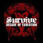 SURVIVE Decade Of Evolution album cover