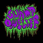 SWAMP DWELLER Swamp Dweller album cover
