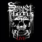 SWARM OF THE LOTUS SOTL Live Samplings Vol 1 album cover