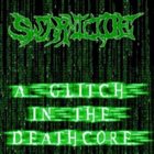 SWARMICIDE A Glitch in the Deathcore album cover
